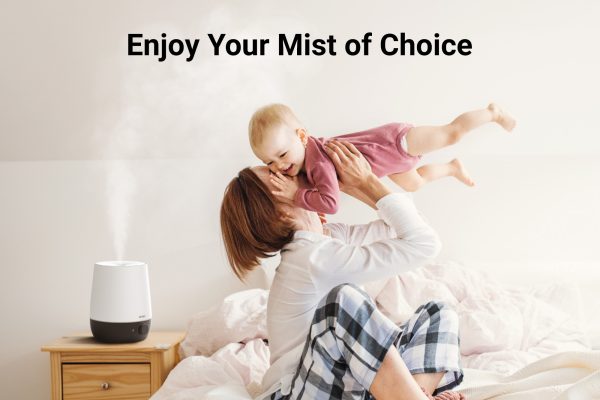 L61 Humidifier on nightstand next to woman and smiling baby and text saying Enjoy your Mist of Choice